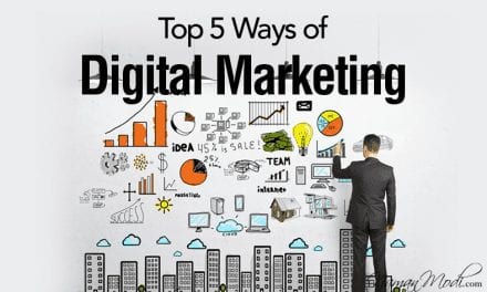 Top 5 Ways of Digital Marketing