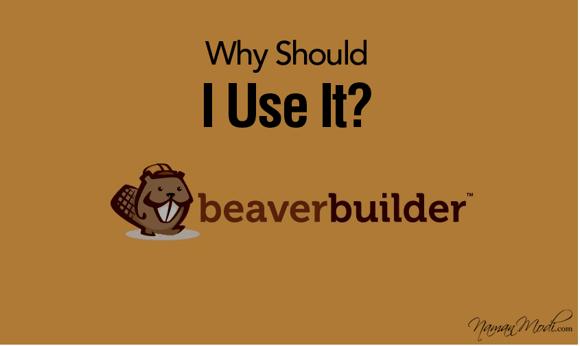 Beaver Builder Review: Why Should I Use It?