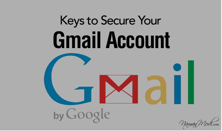 Keys to Secure Your Gmail Account