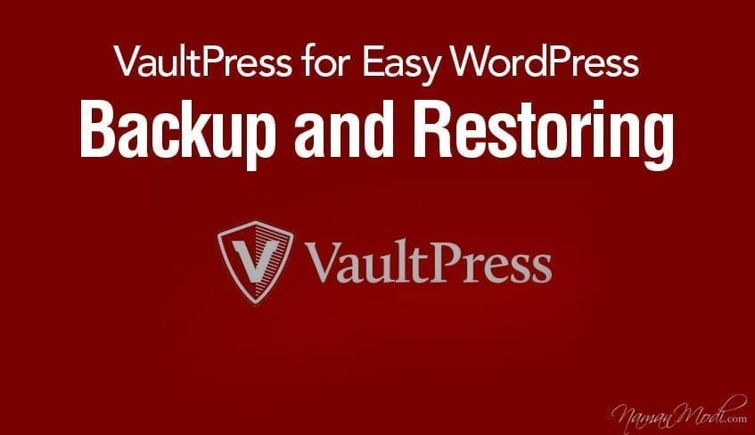 VaultPress for Easy WordPress Backup and Restoring