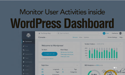 How to Monitor User Activities inside WordPress Dashboard