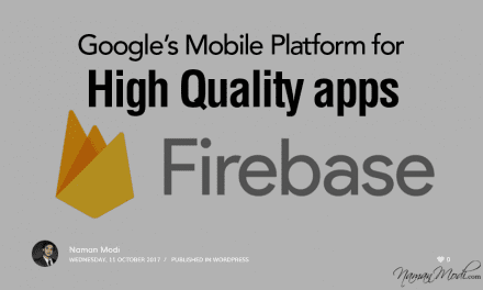 Firebase: Google’s Mobile Platform for High Quality apps