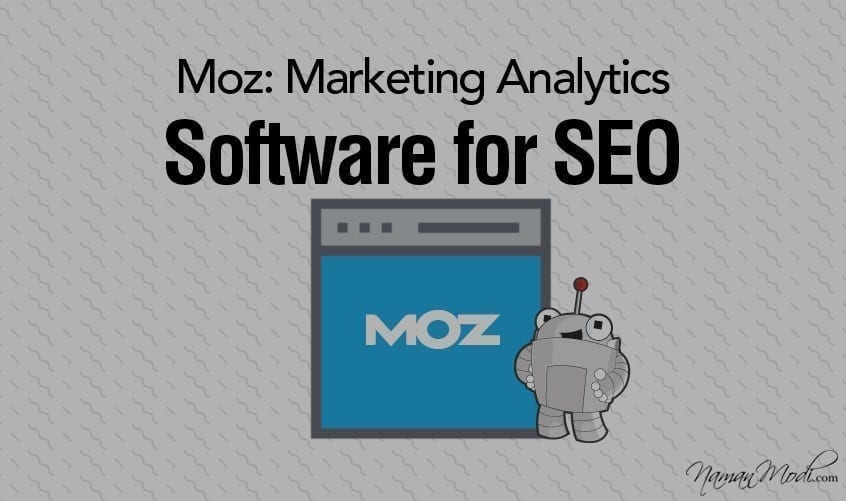 Moz: Marketing Analytics Software for SEO
