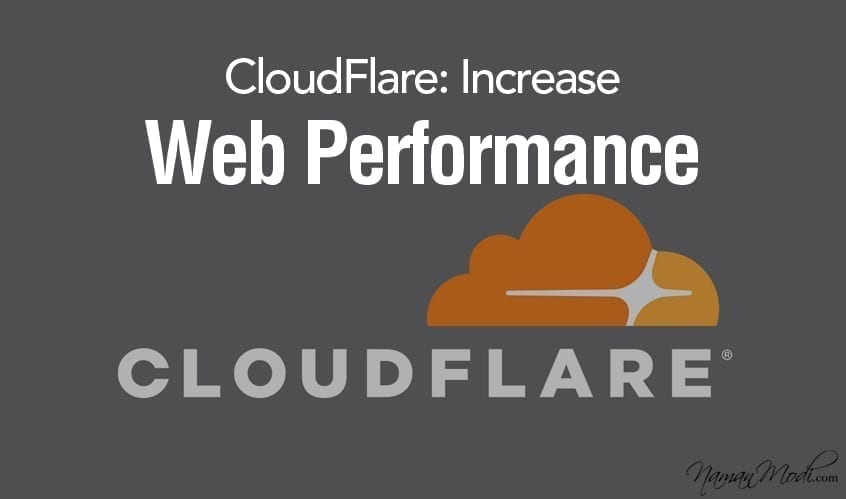 CloudFlare: Increase Web Performance