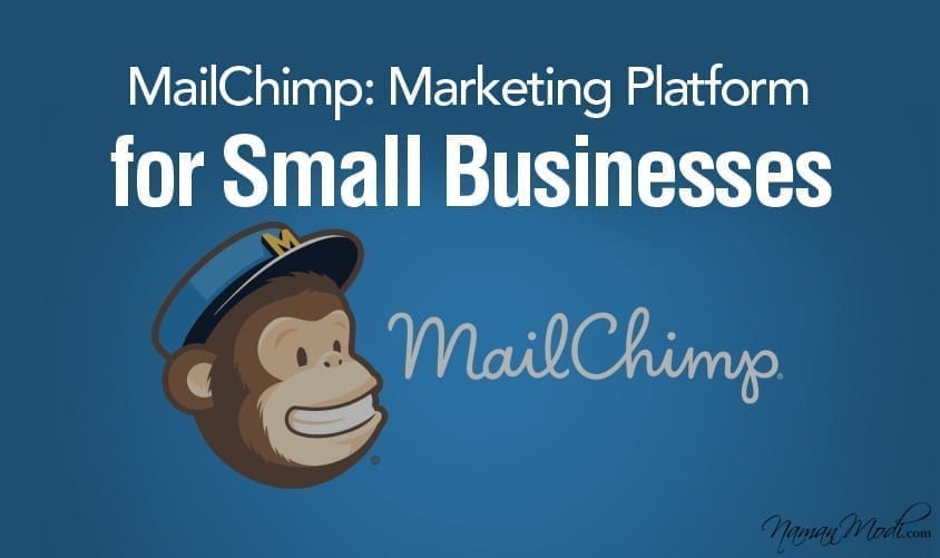 MailChimp: Marketing Platform for Small Businesses