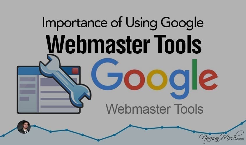 Importance of Using Google Webmaster Tools