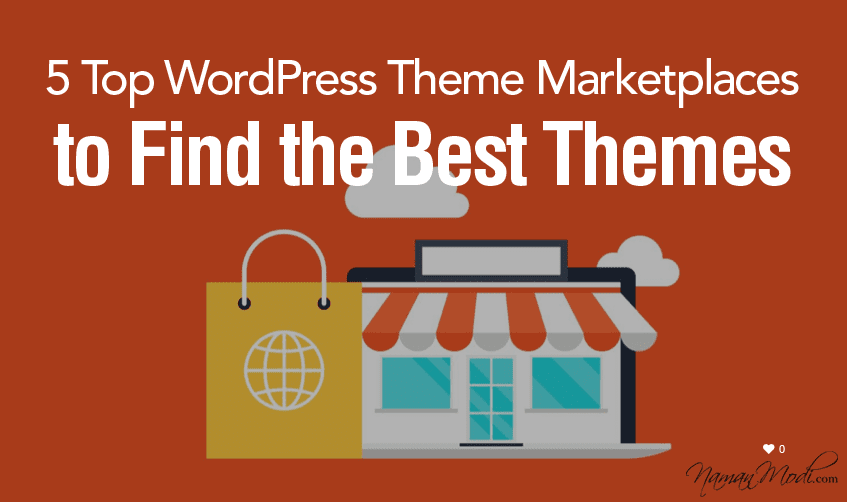5 Top WordPress Theme Marketplaces to Find the Best Themes
