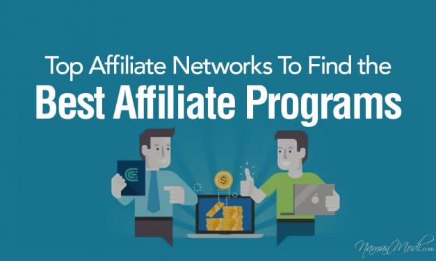 Top Affiliate Networks To Find the best Affiliate Programs