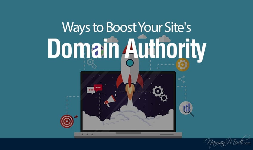 Ways to Boost Your Site’s Domain Authority