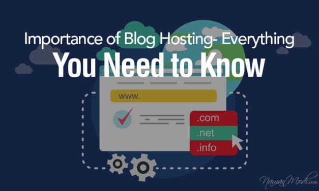 Importance of Blog hosting- Everything you need to know