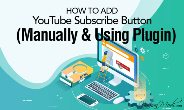 How to Add YouTube Subscribe Button (Manually & Using Plugin)
