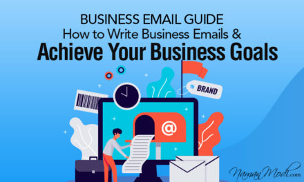 Business Email Guide: How to Write Business Emails & Achieve Your Business Goals