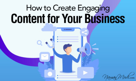Quick Guide: How to Create Engaging Content for Your Business