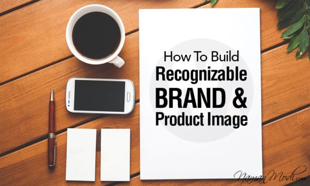 How To Build a Recognizable Brand and Product Image in 2020