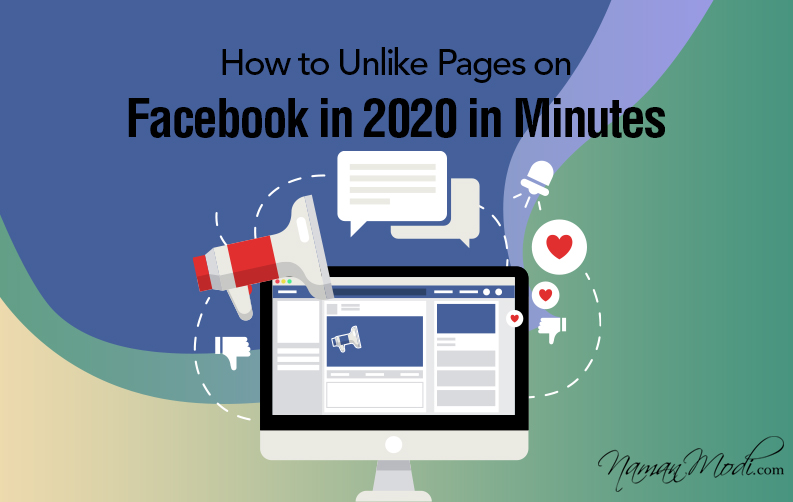 Quick Guide: How to Unlike Facebook Pages in 2020?