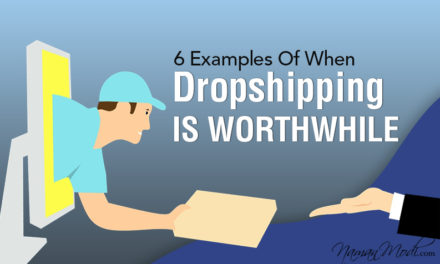 6 Examples Of When Dropshipping Is Worthwhile